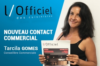 Tarcila Gomes, nouvelle commerciale de L’Officiel des Cuisinistes et du Sadecc