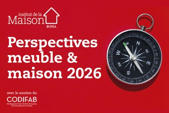 Marché du meuble 2025 : des signes de stabilisation et une filière mobilisée pour rétablir l’équité